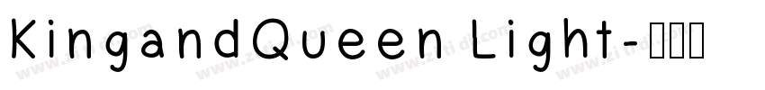 KingandQueen Light字体转换
